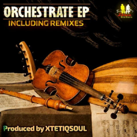 Orchestrate EP