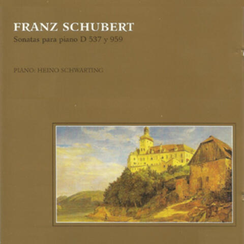 Franz Schubert - Sonatas para Piano