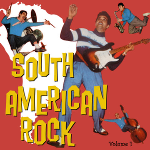 South American Rock Vol. 1