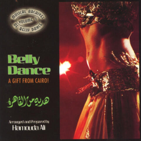 Belly Dance: a Gift from Cairo!