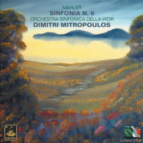 Mahler: Symphony No. 6