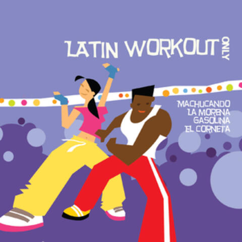 Latin Workout