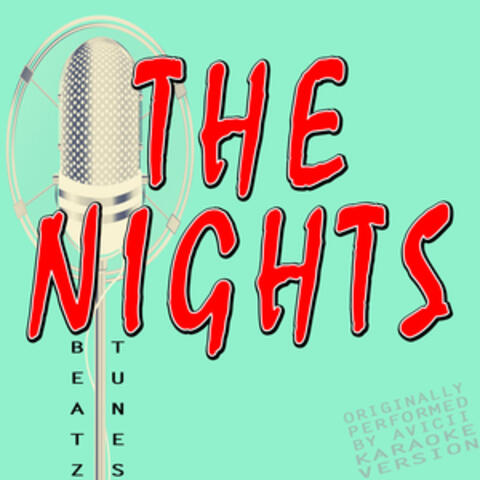 The Nights (Originally Performed by Avicii)