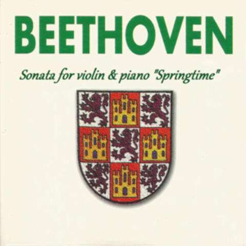 Beethoven - Sonata for violin & piano "Springtime"