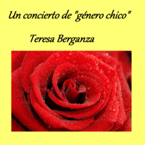 Un concierto de "Género Chico" - Teresa Berganza