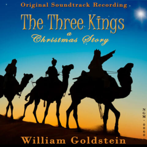 The Three Kings: A Christmas Story