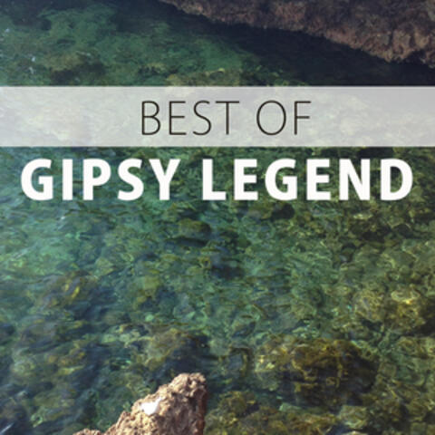 Best Of Gipsy Legend