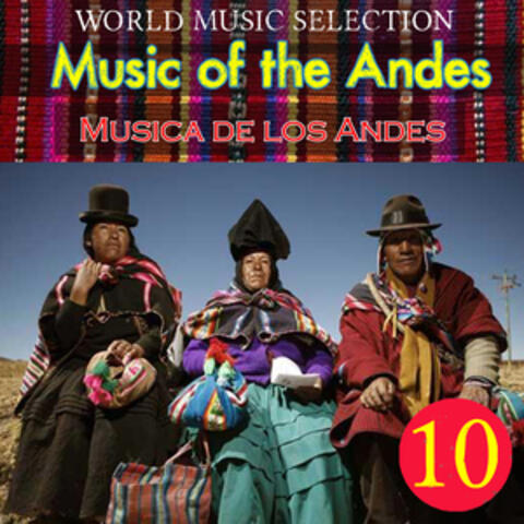 World Music Selection, Music Of The Andes 10