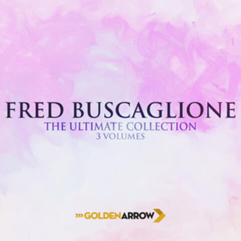 Fred Buscaglione - The Ultimate Collection 3 Volumes