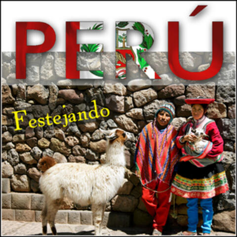 Musica Peruana - Festejando