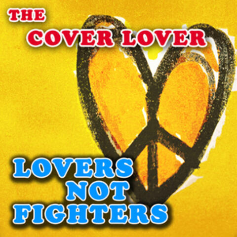 Lovers Not Fighters 2014