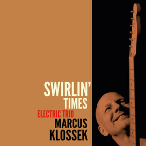 Swirlin' Times