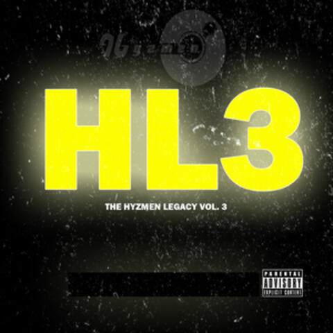 The Hyzmen Legacy, Vol. 3