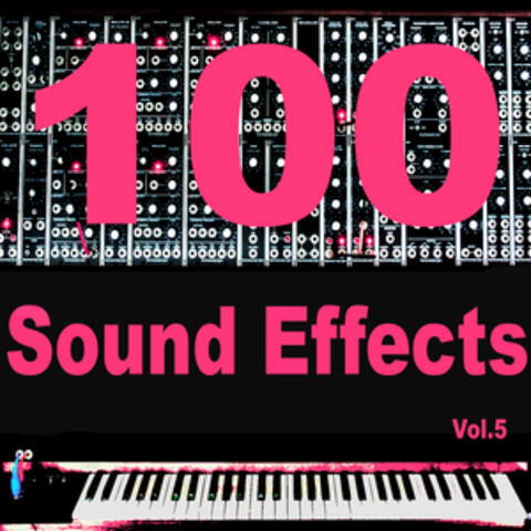100 Sound Effects, Vol. 5