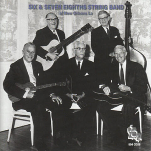 The Six and Seven Eighths String Band of New Orleans