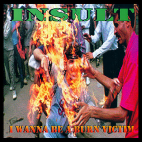 I Wanna Be a Burn Victim
