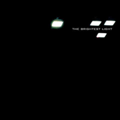 The Brightest Light (Deluxe Version)