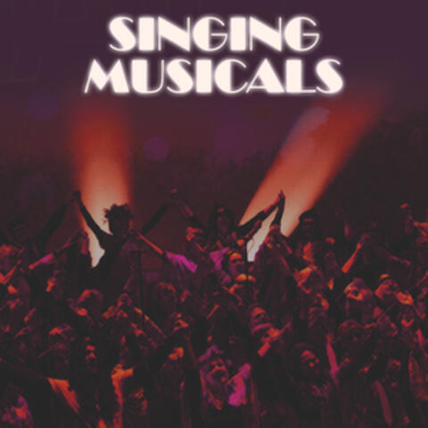 Singing Musicals