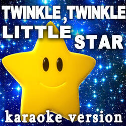 Twinkle Twinkle Little Star (Karaoke)
