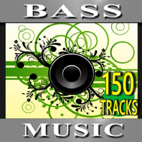 Bass Music (150 Tracks)