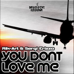 You Don't Love Me (Ricard P Remix)