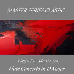 Flute Concerto in D Major, K. 314: I. Allegro aperto