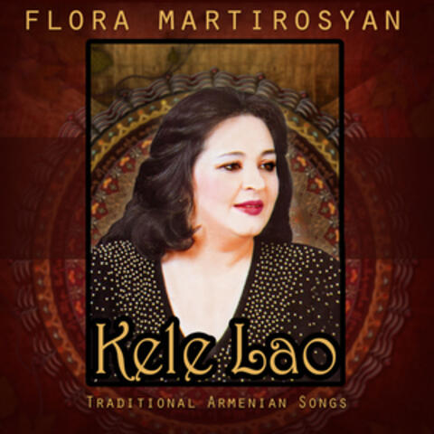 Kele Lao: Traditional Armenian Songs