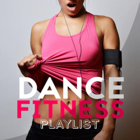 Dance Fitness Playlist