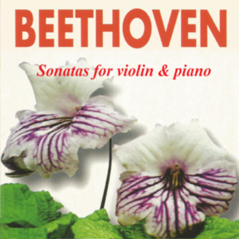 Beethoven - Sonatas for Violin & Piano
