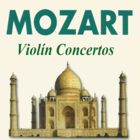 Mozart - Violín Concertos