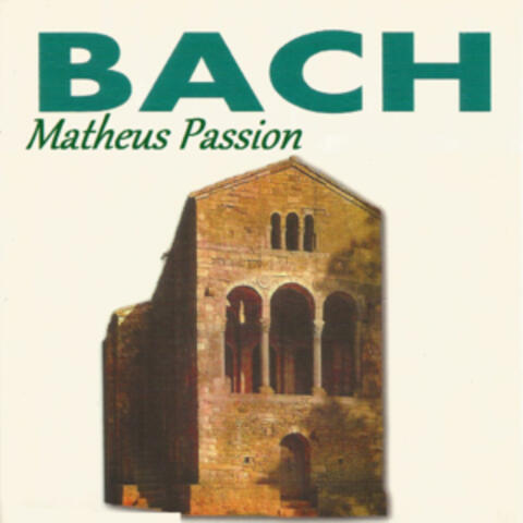 Bach - Matheus Passion