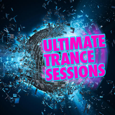 Ultimate Trance Sessions