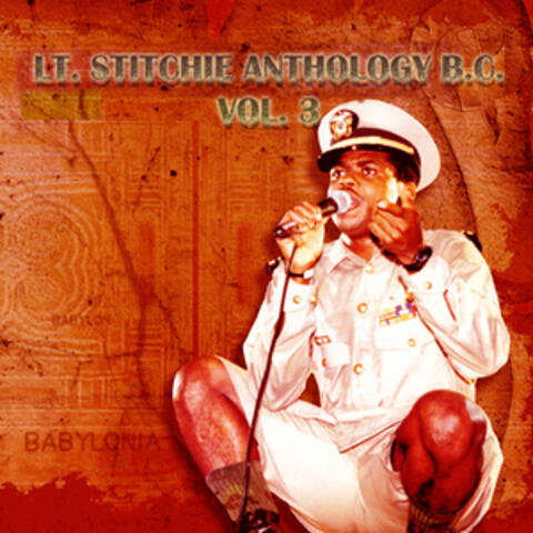 Lt. Stitchie Anthology B.C., Vol. 3