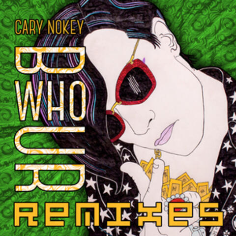B Who U R (Remixes)