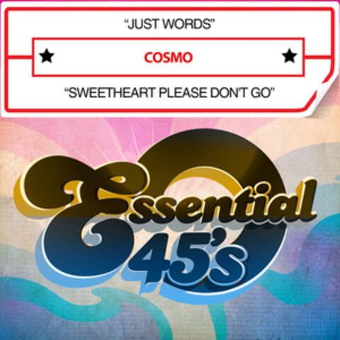 Just Words / Sweetheart Please Don't Go (Digital 45)