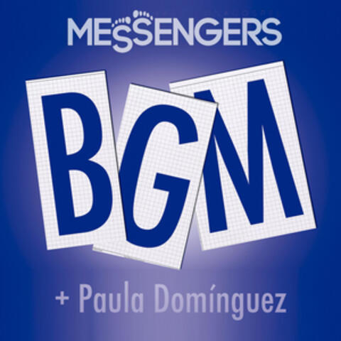 B G M + Paula Domínguez