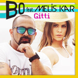 Gitti Gitti (feat. Melis Kar)