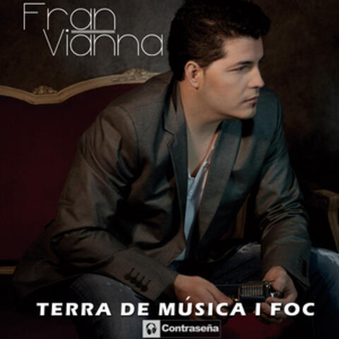 Terra de Música I Foc