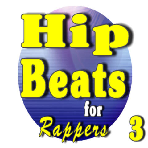 Hip Hop Beats for Rappers, Vol. 3