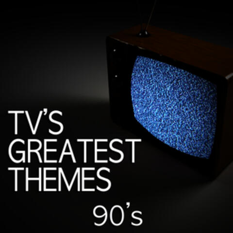 Tv's Greatest Themes - 90's