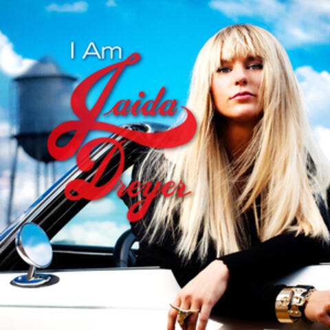 I Am Jaida Dreyer