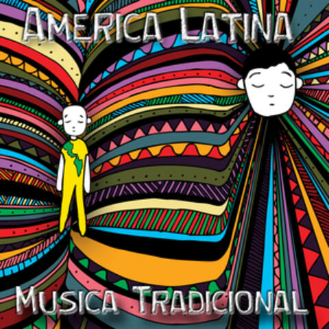 America Latina - Musica Tradicional