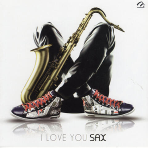 I Love You Sax