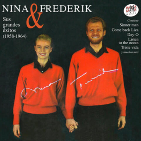 Nina & Frederik. Sus Grandes Éxitos (1958-1964)