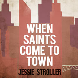 Blues - When Saints Come to Town