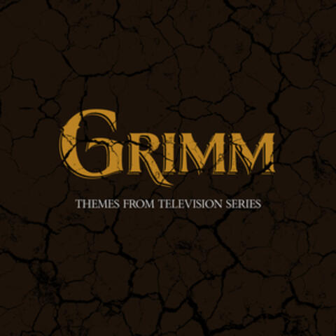 Grimm (Themes from Tv Series)