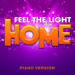 Feel the Light (From "Home") [Piano Version]