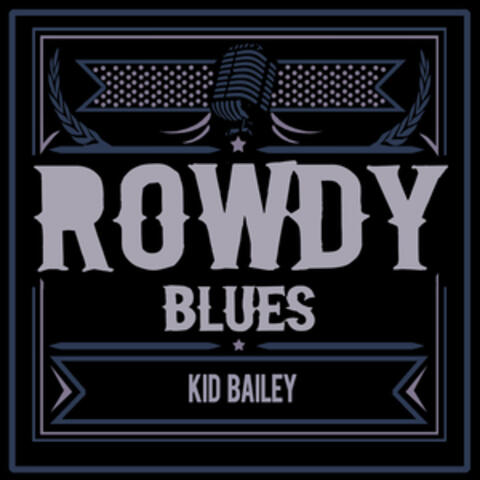 Rowdy Blues
