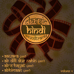Dam bhar jo udhar munh phere (From "Aawara'')