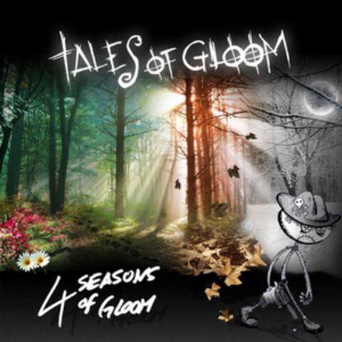 4 Seasons of Gloom